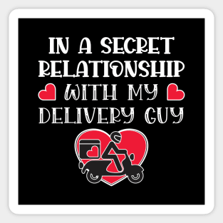 In a secret relationship with my delivery guy Sticker